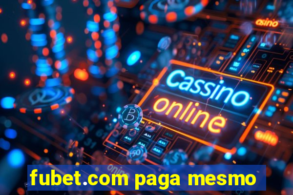 fubet.com paga mesmo